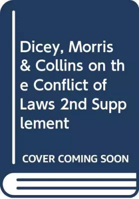 Couverture du produit · Dicey, Morris and Collins on the Conflict of Laws