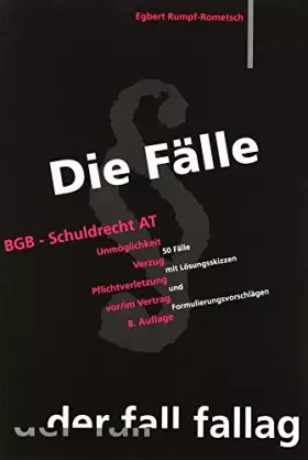 Couverture du produit · Die Fälle : BGB, Schuldrecht (SchuldR) AT