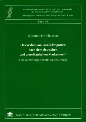 Couverture du produit · Das Verbot von Parallelimporten nach dem deutschen und amerikanischen Markenrecht: Eine rechtsvergleichende Untersuchung (Schri