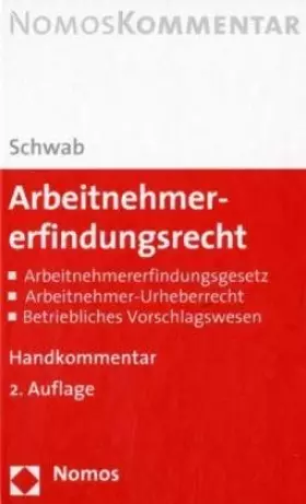 Couverture du produit · Arbeitnehmererfindungsrecht: Arbeitnehmererfindungsgesetz - Arbeitnehmer-Urheberrecht - Betriebliches Vorschlagswesen
