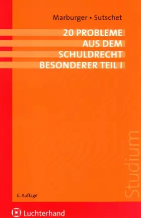 Couverture du produit · 20 Probleme aus dem Schuldrecht. Besonderer Teil I (Klausurprobleme)