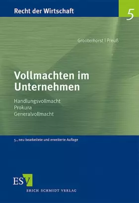 Couverture du produit · Vollmachten im Unternehmen: Handlungsvollmacht – Prokura – Generalvollmacht (Recht der Wirtschaft)