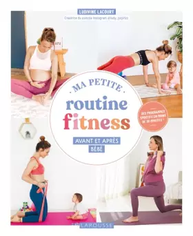 Couverture du produit · Ma petite routine fitness avant et après bébé
