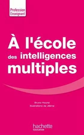 Couverture du produit · A l'école des intelligences multiples