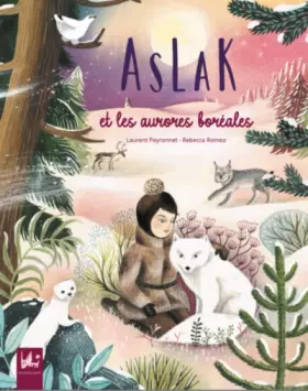 Couverture du produit · Aslak et les aurores boréales