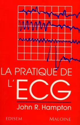 Couverture du produit · La Pratique De L'Ecg