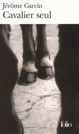 Couverture du produit · Cavalier seul: Journal équestre