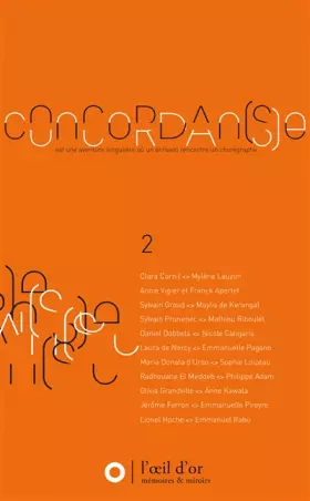 Couverture du produit · Concordan(s)e: Volume 2, Une aventure singulière où un écrivain rencontre un chorégraphe