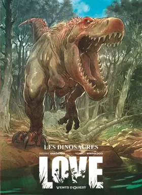 Couverture du produit · Love - Tome 04: Le Dinosaure