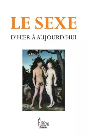 Couverture du produit · Le Sexe, d'hier à aujourd'hui