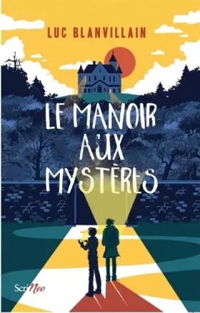 Couverture du produit · Le manoir aux mystères