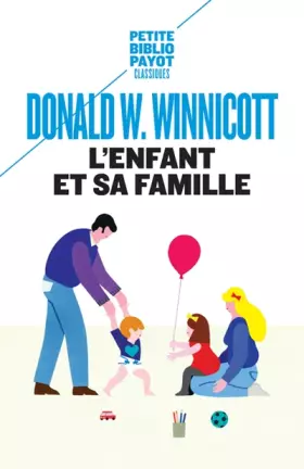 Couverture du produit · L'Enfant et sa famille: Les premières relations
