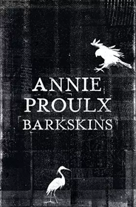 Couverture du produit · Barkskins: Longlisted for the Baileys Women’s Prize for Fiction 2017