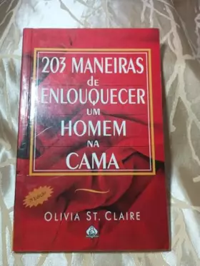 Couverture du produit · 203 Maneiras De Enlouquecer Um Homem Na Cama