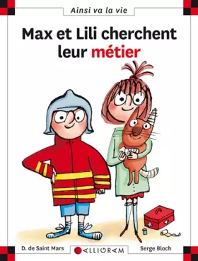 Couverture du produit · Max et Lili cherchent leur métier - tome 112