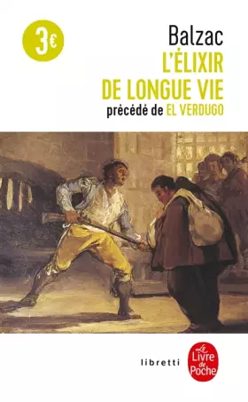 Couverture du produit · L'Elixir de longue vie, suivi de "El Verdugo"