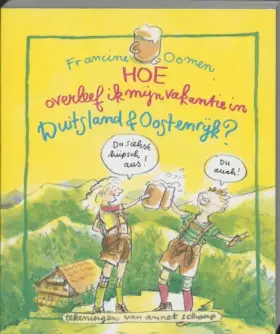 Couverture du produit · Hoe overleef ik mijn vakantie in Duitsland, Oostenrijk en Zwitserland ?