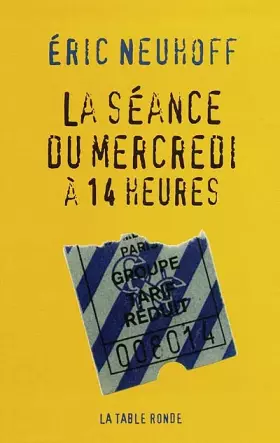 Couverture du produit · La séance du mercredi à 14 heures