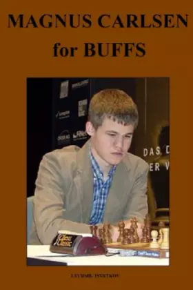 Couverture du produit · Magnus Carlsen for Buffs (Chess Players for Buffs)