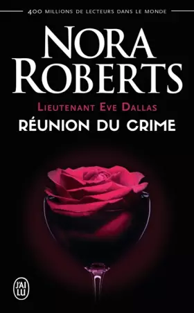 Couverture du produit · Lieutenant Eve Dallas, 14 : Réunion du crime