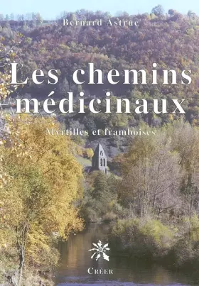 Couverture du produit · Les chemins médicinaux