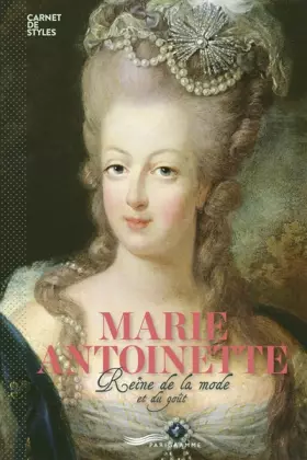 Couverture du produit · Marie-Antoinette - Reine de la mode et du bon goût (version française)