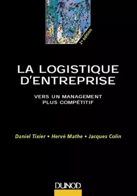 Couverture du produit · La logistique d'entreprise : Vers un management plus compétitif