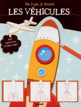 Couverture du produit · Pas à pas, je dessine les véhicules