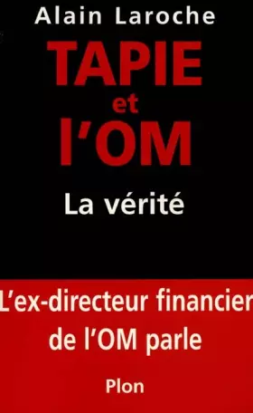 Couverture du produit · Tapie et L'OM