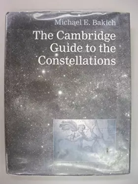 Couverture du produit · The Cambridge Guide to the Constellations