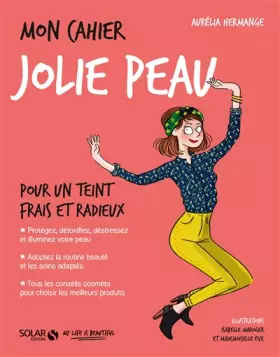 Couverture du produit · Mon cahier Jolie peau