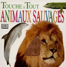 Couverture du produit · Animaux sauvages : touche à tout