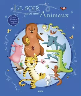 Couverture du produit · Le soir avec mes animaux