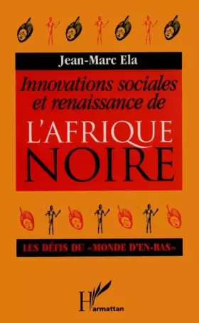 Couverture du produit · Innovations sociales et renaissance de l'Afrique Noire