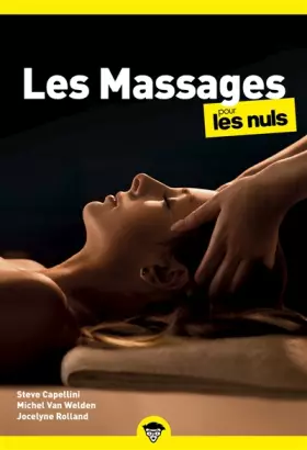 Couverture du produit · Les massages pour les Nuls : Livre sur les massages, Découvrir les bienfaits des massages, Apprendre à administrer et recevoir 