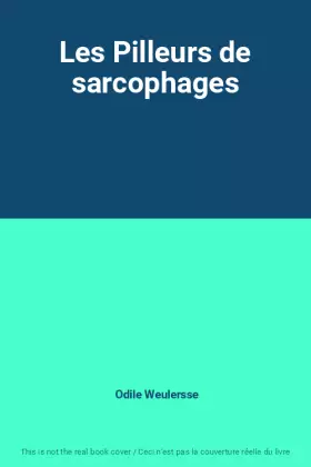 Couverture du produit · Les Pilleurs de sarcophages