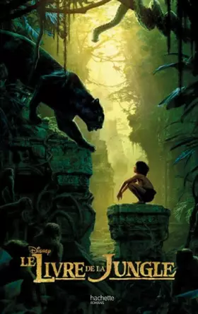 Couverture du produit · Le Livre de la jungle - Le Roman du film