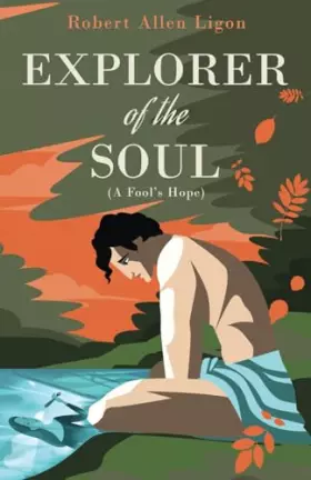 Couverture du produit · Explorer of the Soul: (A Fool's Hope)