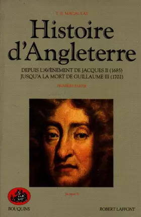 Couverture du produit · Histoire de l'Angleterre , tome 1: depuis l' avenement de Jacques II (1685) jusqu' à la mort de Guillaume III (1702)
