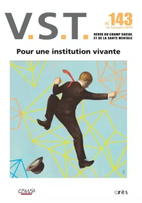 Couverture du produit · VST 143 - Pour des institutions vivantes !