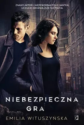 Couverture du produit · Niebezpieczna gra (Polish Edition)