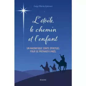 Couverture du produit · L'étoile, le chemin et l'enfant