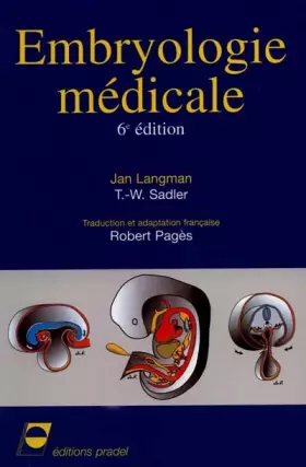Couverture du produit · Embryologie médicale, 6e édition