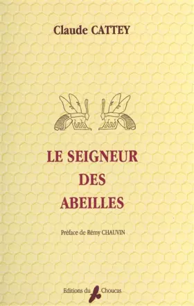 Couverture du produit · Le seigneur des abeilles