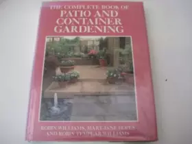 Couverture du produit · The Complete Book of Patio and Container Gardening