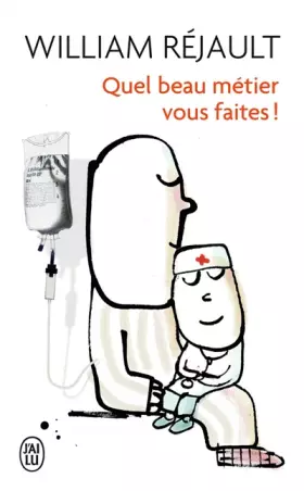 Couverture du produit · Quel beau métier vous faites !