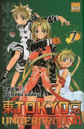 Couverture du produit · Tokyo Underground, Tome 7 :