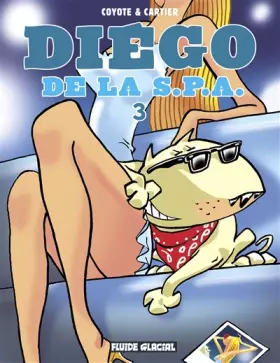 Couverture du produit · Diego de la S.P.A - Tome 03