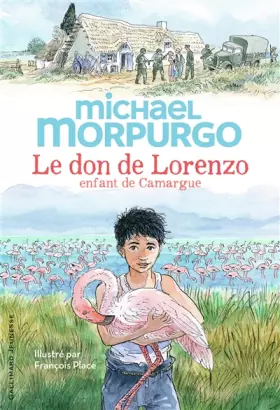 Couverture du produit · Le don de Lorenzo, enfant de Camargue