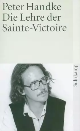 Couverture du produit · Die Lehre der Sainte-Victoire (suhrkamp taschenbuch)